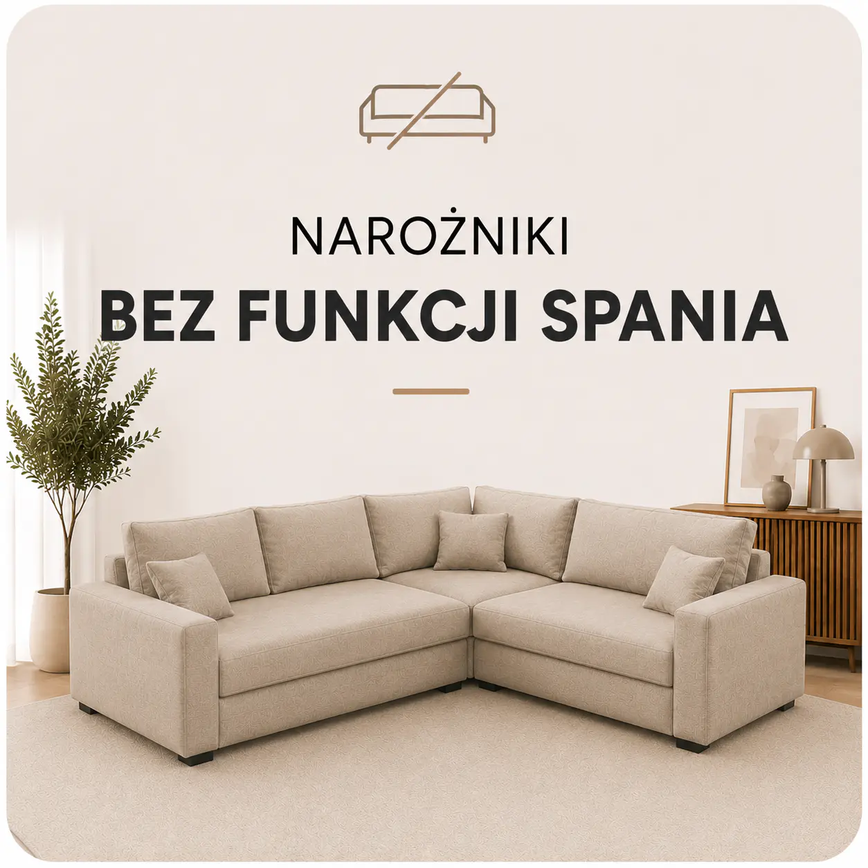 Narożniki bez funkcji spania